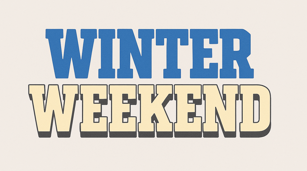 First Weekend January Winter Weekend - First Baptist Spartanburg